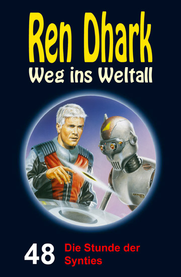 Bild 1 von Ren Dhark Weg ins Weltall 48: Die Stunde der Synties  / (Format) Epub