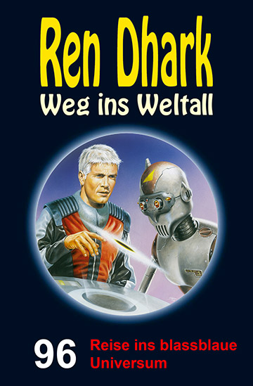 Bild 1 von Ren Dhark Weg ins Weltall 96: Reise ins blassblaue Universum  / (Format) Epub